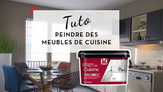 TUTO V33  Comment peindre mes meubles de cuisine avec la peinture Rénovation Perfection [upl. by Ameerak]