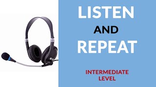 Listen and Repeat Exercise  English Listening Practice [upl. by Oravla964]