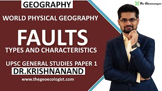 Fault  Types and Characteristics Geomorphology  Dr Krishnanand [upl. by Ille]