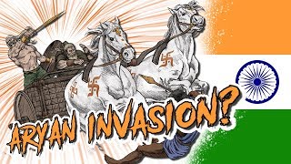 Aryan Invasion of India Myth or Reality [upl. by Dinin594]