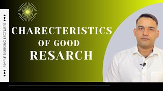 Characteristics of good research simple explanation [upl. by Anairda]