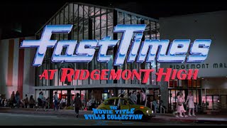 Fast Times at Ridgemont High 1982 title sequence [upl. by Crispas]