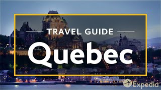 Quebec Vacation Travel Guide  Expedia [upl. by Jolene]