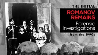 Forensic Investigations of Romanovs Remains [upl. by Balbinder]