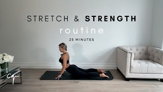 Full Body Stretch and Strength Routine  Increase Flexibility  25 Mins [upl. by Fianna447]