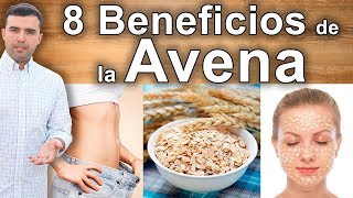 8 Beneficios y Propiedades de Comer Avena Todos Los Días  Adelgazar Salud y Belleza [upl. by Irehc373]