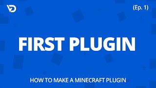 How to Make a Minecraft Plugin  First Plugin Ep 1 [upl. by Kitty]