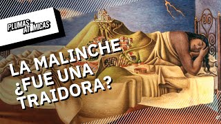 La Malinche ¿una traidora [upl. by Yeruoc]