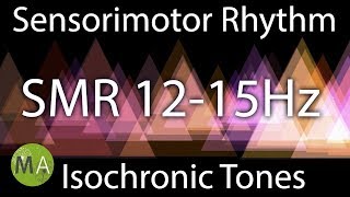 SMR  Pure Isochronic Tones For Anxiety Depression Focus and More [upl. by Signe24]