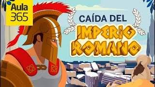 La Caída del Imperio Romano  Videos Educativos Aula365 [upl. by Leorsiy]