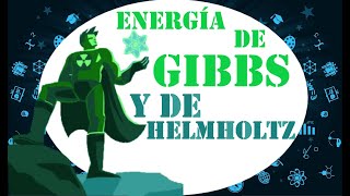 FISICOQUÍMICA Energía de Gibbs y de Helmholtz [upl. by Sane]