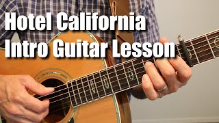 Hotel California Introduction Guitar Lesson Tutorial [upl. by Nelda]