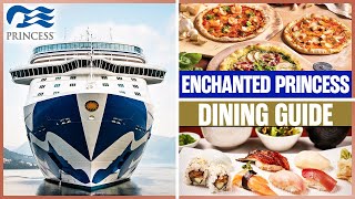 Enchanted Princess Ultimate DINING GUIDE [upl. by Andrade]