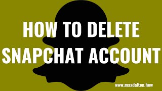 How to Delete Snapchat Account [upl. by Harri]