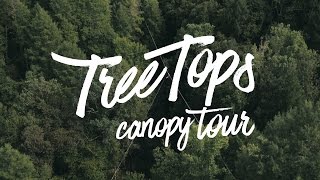 TreeTops Canopy Tour [upl. by Farman]