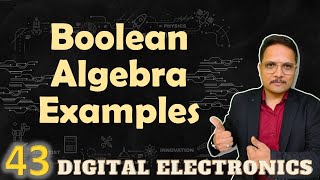 Boolean Algebra Solved Examples Part 1 [upl. by Onahpets390]