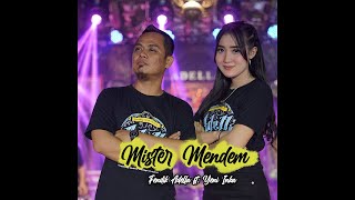 Mister Mendem  Fendik Adella ft Yeni Inka  OM ADELLA [upl. by Apfel]