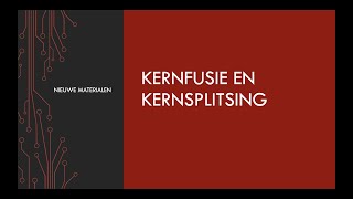 Kernfusie amp Kernsplitsing [upl. by Karr]