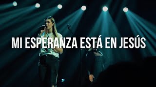 Mi Esperanza Está en Jesús Letra  Bethel Music Bethany Wohrle  En Español [upl. by Graff506]