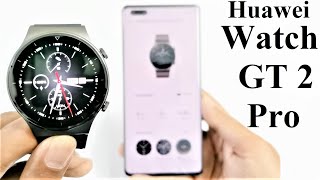 Huawei Watch GT 2 Pro  Detailed Features Walkthrough Setup and Customization [upl. by Barthelemy468]