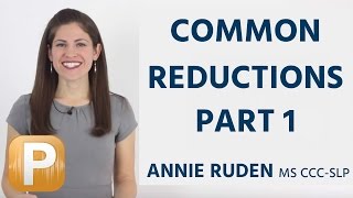 Common Reductions for American English Pronunciation Part 1 [upl. by Sharl513]