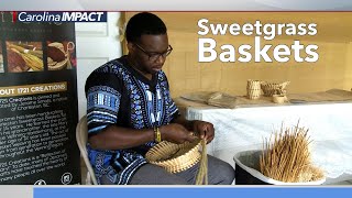 The Art of Sweetgrass Baskets  Carolina Impact October 20 2020 [upl. by Sopher]