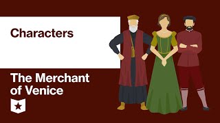 The Merchant of Venice by William Shakespeare  Characters [upl. by Freemon482]