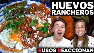 RUSOS REACCIONAN a HUEVOS RANCHEROS 🇲🇽 [upl. by Sabino946]