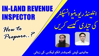 Inspector inland revenue Syllabus  Inspector Inland revenue past papers  FBR  Income Tax [upl. by Lainad181]