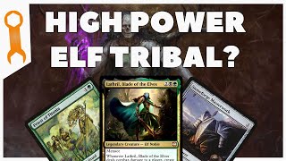 HIGH POWER ELF TRIBAL Lathril Blade of the Elves 🛠 Commander Deck Tech amp TuneUp 🛠 Episode 36 [upl. by Siduhey]