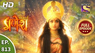 Vighnaharta Ganesh  Ep 813  Full Episode  19th January 2021 [upl. by Aralomo]