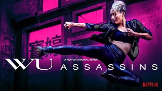 Wu Assassins  Trailer 3  quotTheyve got superpowersquot [upl. by Eiznekcm]