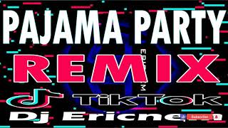 Tiktok Viral  Pajama Party Remix  Pamparampampam  Ericnem 2021 [upl. by Inohtna853]