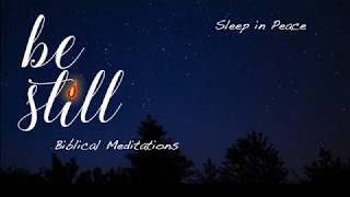 Sleep in Peace  Guided Christian Meditation with Neuromuscular Relaxation [upl. by Baudin]