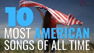 Top 10 American Patriotic Songs  Iconic American Songs [upl. by Byrdie]