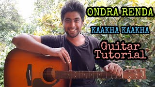 Ondra Renda  Kaakha Kaakha  How To Play  Guitar Tutorial  Tamil Song [upl. by Gaskill916]