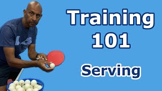 Training 101  Serving  PingSkills  Table Tennis [upl. by Bronny]