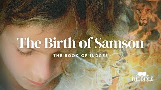 The Birth of Samson  Judges Series  Lesson 20 [upl. by Norrag563]