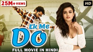 Ek Me Do Hindi Dubbed Movie  Mishti Chakraborty Aadhi Saikumar [upl. by Zink]