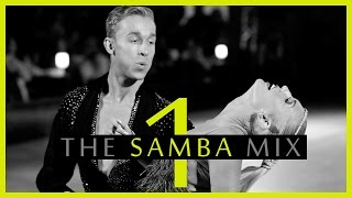 ►SAMBA MUSIC MIX 1  Dancesport amp Ballroom Dance Music [upl. by Netsryk]