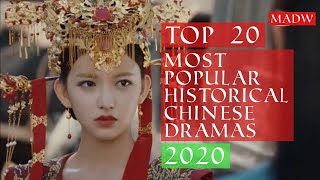 Top 20 Most Popular Historical Chinese Dramas of 2020 [upl. by Nej900]