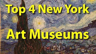 Top 4 Art Museums in New York [upl. by Harak281]