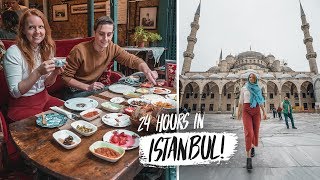 24 Hours In ISTANBUL  Top Things You HAVE To Do in Istanbul Turkey [upl. by Ecinwahs]