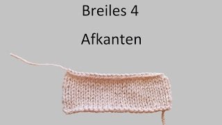 Leren breien breiles 4 afkanten [upl. by Tallia]