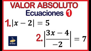 🚩VALOR ABSOLUTO 02 Ecuaciones Parte Uno [upl. by Elletsirk]