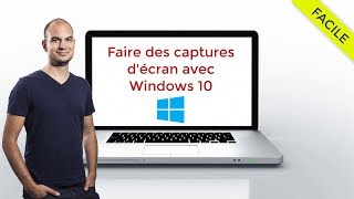 Comment faire des captures décran avec Windows 10 [upl. by Forkey]