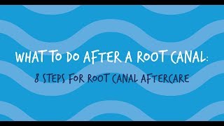 What to Do After a Root Canal [upl. by Renruojos]