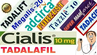 Tadalafil 10mg Cialis 20mg complete detail Adcirca Manforce Tadalift Megalis Tadacip Tazzle Forzest [upl. by Raphael414]