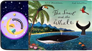 THE SNAIL AND THE WHALE  whale stories  animal adventure book [upl. by Kosiur]