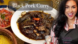 Sri Lankan Black Pork Curry ඌරු මස් කරි  Cooking With Ceylon Lover [upl. by Chapland]